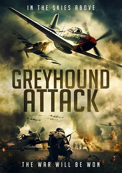 Greyhound Attack 2019 HD .